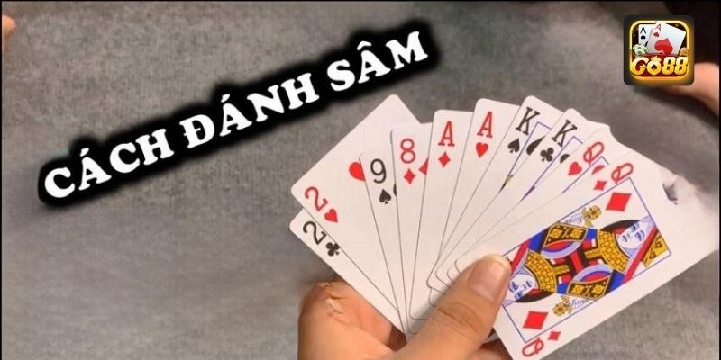 Cách chơi Sâm lốc